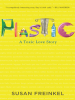 Book Cover for "Plastic"