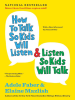 Book Cover for "How to Talk So Kids Will Listen & Listen So Kids Will Talk"