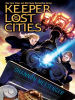 Book Cover for "Keeper of the Lost Cities"