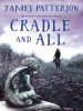 Book Cover for "Cradle and All"