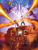 Book Cover for "The Fire Keeper"