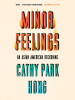 Book Cover for "Minor Feelings"