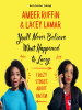 Book Cover for "You'll Never Believe What Happened to Lacey"