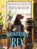 Book Cover for "Wondrous Rex"