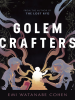 Book Cover for "Golemcrafters"