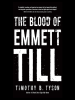 Book Cover for "The Blood of Emmett Till"