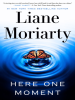Book Cover for "Here One Moment"