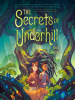 Book Cover for "The Secrets of Underhill"