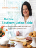 Book Cover for "The New Southern-Latino Table"