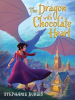 Book Cover for "The Dragon with a Chocolate Heart"