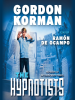 Book Cover for "The Hypnotists"