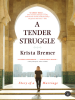 Book Cover for "A Tender Struggle"