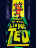 Book Cover for "Night of the Living Ted"