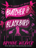 Book Cover for "Butcher & Blackbird"