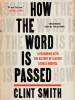 Book Cover for "How the Word Is Passed"