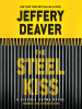 Book Cover for "The Steel Kiss"