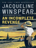 Book Cover for "An Incomplete Revenge"