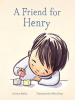 Book Cover for "A Friend for Henry"