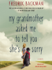 Book Cover for "My Grandmother Asked Me to Tell You She's Sorry"