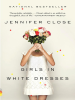 Book Cover for "Girls in White Dresses"