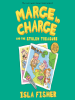 Book Cover for "Marge in Charge and the Stolen Treasure"