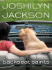 Book Cover for "Backseat Saints"