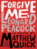 Book Cover for "Forgive Me, Leonard Peacock"