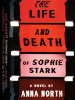 Book Cover for "The Life and Death of Sophie Stark"