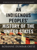 Book Cover for "An Indigenous Peoples' History of the United States"