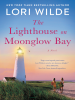 Book Cover for "The Lighthouse on Moonglow Bay"
