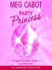 Book Cover for "Party Princess"