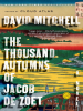 Book Cover for "The Thousand Autumns of Jacob de Zoet"
