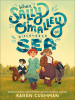 Book Cover for "When Sally O'Malley Discovered the Sea"