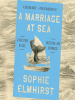 Book Cover for "A Marriage at Sea"