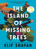 Book Cover for "The Island of Missing Trees"