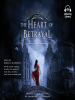 Book Cover for "The Heart of Betrayal"