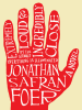 Book Cover for "Extremely Loud and Incredibly Close"