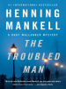 Book Cover for "The Troubled Man"
