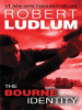 Book Cover for "The Bourne Identity"
