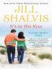 Book Cover for "It's in His Kiss"