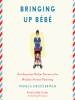 Book Cover for "Bringing Up Bébé"