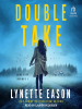 Book Cover for "Double Take"
