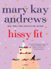 Book Cover for "Hissy Fit"
