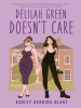Book Cover for "Delilah Green Doesn't Care"