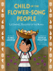 Book Cover for "Child of the Flower-Song People"