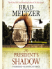 Book Cover for "The President's Shadow"