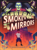 Book Cover for "Smoke & Mirrors"