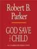 Book Cover for "God Save the Child"