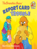 Book Cover for "The Berenstain Bears' Report Card Trouble"