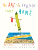 Book Cover for "The Day the Crayons Came Home"